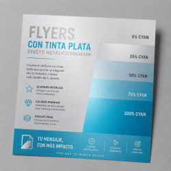 Imprimir Flyers con Efecto Metálico (Tinta Plata)